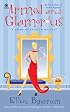Armed and Glamorous: A Crime of Fashion Mystery (Crime of Fashion Mysteries)