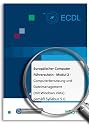 Europ&auml;ischer Computer F&uuml;hrerschein - Modul 2 - Computerbenutzung und Dateimanagement (mit Windows XP) gem&auml;&szlig; Syllabus 5.0
