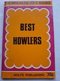 Best howlers