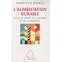 L'alimentation durable : Pour la sant� de l'homme &hellip de Christian R�m�sy