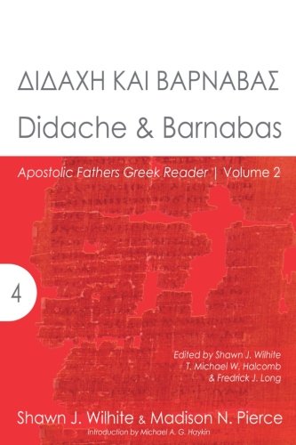 Didache & Barnabas (Apostolic Fathers Greek Reader)