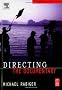 Directing the Documentary