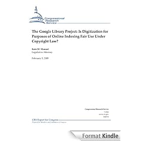 The Google Library Project: Is Digitization for Purposes of Online Indexing Fair Use Under Copyright Law?