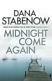 Midnight come again
