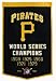 Pittsburgh Pirates - Dynasty Banners Pennant w/Rod MLB (Pennant Wallhanging)