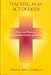 Teaching As an Act of Faith: Theory and Practice in Church-Related Higher Education