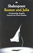 Romeo und Julia: Zweisprachige Ausgabe