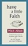 Have A Little Faith