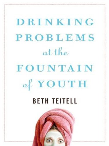 Drinking Problems at the Fountain of Youth LP