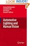 Automotive Lighting and Human Vision