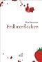 Erdbeerflecken