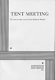 Tent Meeting.