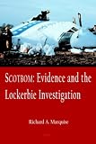 Scotbom: Evidence and the Lockerbie Investigation