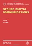Secure Digital Communications (CISM International Centre for Mechanical Sciences)