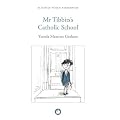 Mr Tibbits's Catholic School