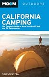 Moon California Camping: The Complete Guide to More Than 1,400 Tent and RV Campgrounds (Moon Outdoors)
