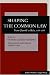 Shaping the Common Law: From Glanvill to Hale, 1188-1688 (Jurists: Profiles in Legal Theory) by Thomas Barnes ISBN 0804757143