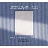 Bach: Sonatas for for Violin and Harpsichord BWV1014-1019