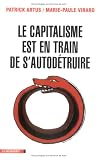 Le capitalisme est en train de s'autod�truire