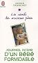 Journal intime d'un b�b� formidable