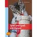 Spiel und Spa� mit Katzen