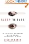 Sleep Thieves