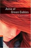 Anne of Green Gables (Oxford Bookworms Library) CD Pack