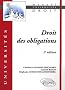 Droit des Obligations Deuxi�me Edition