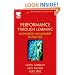 Performance Through Learning: Knowledge Management in Practice (Improving Human Performance)