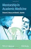 Mentorship in academic medicine