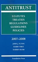 Antitrust Statutes, Treaties, Regulations, Guidelines, Policies