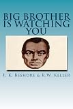 Big Brother Is Watching You