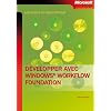 D�velopper avec Windows Workflow Foundation
