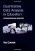 Quantitative Data Analysis in Education