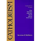 catholicism new study edition completely revised and updated