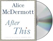 After This: A Novel