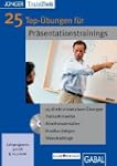 25 Top-�bungen f�r Pr�sentationstrain...