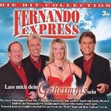 Eigenschaften Fernando Express  / Lass Mich Dein Geheimnis Sein-die Hit-Collection