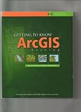 Getting to Know Arcgis Desktop