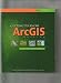 Books : Getting to Know Arcgis Desktop