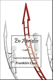 En Aprietos: Supera los obst&aacute;culos de la vida (Spanish Edition)