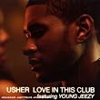 Love in This Club