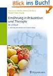 Ern�hrung in Pr�vention und Therapie:...
