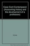 The Case for continuously contemporary accounting