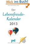 Der Lebensfreude-Kalender 2013