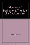 Member of Parliament : the job of a backbencher
