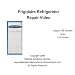 Frigidaire Refrigerator Repair Video