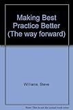 Making best practice better