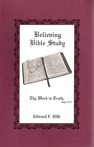 Believing Bible Study