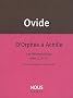 D'Orph�e � Achille : Les M�tamorphoses livres X,XI,XII
